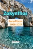 Zakynthos Reiseführer 2026-2027