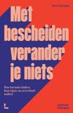 Met Lannoo Campus Met bescheiden verander je niets