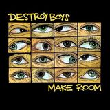 Make Destroy Boys - Make Room (LP)