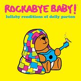 Lullaby Cmh Records Inc. Lullaby Renditions Of Dolly Parton