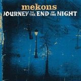 Konkurrent The Mekons Journey To The End Of The Night (CD)