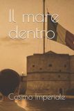 Il Independently Published Il mare dentro Paperback