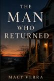 The Man Who Returned