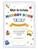 Back to School Memory Book: A First Day of School Interview & Keepsake Journal from Kindergarten to 5th Grade