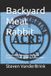 Backyard Independently Published Backyard Meat Rabbit