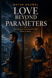 Love Independently Published Love Beyond Parameters Paperback