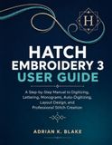 Hatch Embroidery 3 User Guide
