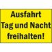 Verwijzingsbord "Ausfahrt Tag und Nacht Freihalten!" | 300x200 mm | geel/zwart 1 stuk