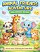 Livre de coloriage Aventure des amis des animaux : 100 pages de coloriage d'animaux amusantes avec des motifs faciles pour les petits apprenants