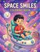 Space Smiles: Outer Space Kids Coloring Book
