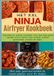 Het Ninja Het XXL Ninja Airfryer kookboek: Gezonde en snelle recepten voor het hele gezin - frituren zonder olie voor ontbijt, hoofdgerechten, snacks en meer