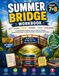 Summer Bridge Workbook Grade 7 to Grade 8: A Complete Skill-Building Program to Review 7th Grade, Prepare for 8th Grade, and Build Confidence Across Every Core Subject