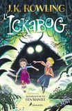 L'ickabog (edició amb il·lustracions de Ben Mantle)