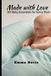 Made Independently Published Made with Love: DIY Baby Essentials for Every Mom Paperback