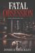 Fatal Obsession
