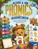 Acorn & Ink Phonics Learning Path: A Fun & Engaging Phonics Workbook for Kids Ages 5–8 (Grades K–2): Build Reading Confidence Through Phonics Practice