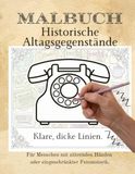 Malbuch Historische Alltagsgegenstände