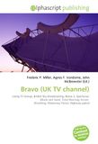 Bravo OmniScriptum Bravo (UK TV channel) Paperback