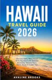 HAWAII TRAVEL GUIDE 2026