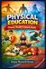 Physical Education: Fitness, Health & Sports Guide