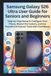 Samsung Galaxy S26 Ultra User Guide for Seniors and Beginners