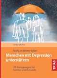 Stark Trias Stark an deiner Seite: Menschen mit Depression unterstützen