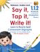 Say it, Tap it, Write it! Learn to Read & Spell Consonant Digraphs & Trigraph -tch Phonics One-Syllable Words Multisensory Reading System Workbook ... for Classroom & Intervention Grade 1 - 2
