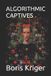ALGORITHMIC Bol Algorithmic Captives Paperback