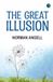 The Great Illusion