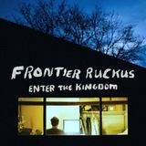 Membran 17% Fee Frontier Ruckus Enter The Kingdom Coloured Vinyl