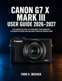 Canon G7 X Mark III User Guide 2026-2027