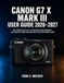 Canon G7 X Mark III User Guide 2026-2027