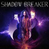 Suburban Shadow Breaker