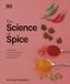 The DK The Science of Spice