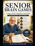 Senior Brain Games: Large Print Cognitive Activities