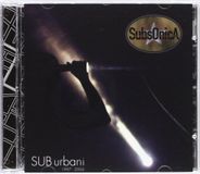 Sub Urbani 1997-2004