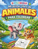 Mi primer libro de animales - Volumen 1: Libro para colorear infantil - 40 animales adorables - De 2 a 6 años