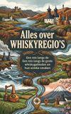 Alles Andries B.V. Alles over Whiskyregio's