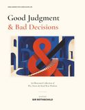 Good Judgment & Bad Decisions: An Illustrated Collection of Wit, Desire & Hard-Won Wisdom