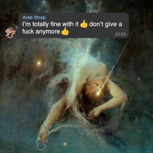 I'm Arab Strap - I'm Totally Fine With It Don't Give A Fuck Anymore (CD)