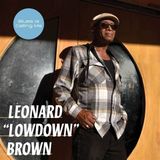 Blues Leonard "Lowdown" Brown - Blues Is Calling Me (CD)