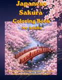 Japanese Sakura Coloring Book for Adults