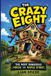The Libri GmbH The Crazy Eight: The Most Dangerous House On Maple Street: 2