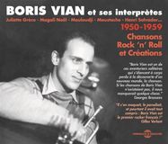 Boris Fremeaux & Associes Boris Vian Et Ses Interprètes 1950-1959 (Chansons, Rock 'N' Roll Et Créations) (3 CD)