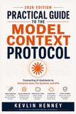 Practical Libri GmbH Practical Guide to the Model Context Protocol: Connecting AI Assistants to Enterprise Data, File Systems, and APIs Paperback