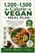 1,200–1,500 Calorie Vegan Meal Plan: 150 Nutrient-Rich Plant-Based Recipes for a 60-Day Reset — Lose Weight, Support Energy & Avoid Common Nutrient Gaps