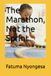 The Marathon, Not the Sprint