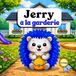 Jerry à la garderie - 2 à 5 ans