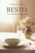 Resto: La scelta che cambia tutto
