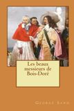 Les Libri GmbH Les beaux messieurs de Bois-Doré Paperback